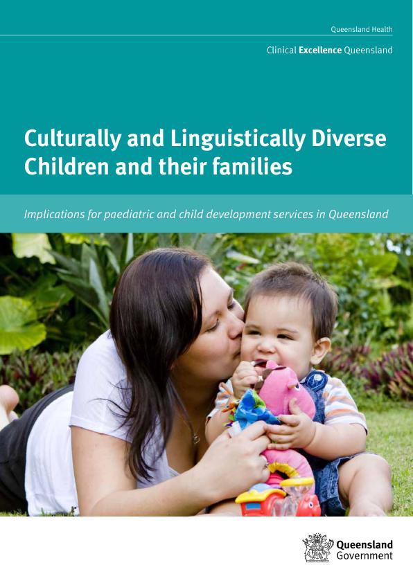 Thumbnail of Teal Book – Culturally and linguistically diverse children and their families: implications for paediatric and child development services in Queensland